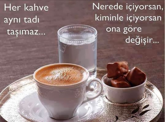 Yaşatılan Sözler Her Kahve Aynı Tadı Vermez
